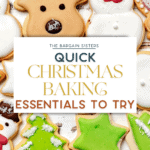 A variety of Christmas cookies, including a reindeer, snowman, tree, and stocking, surround a white card with the text "The Bargain Sisters - Quick Christmas Baking Essentials to Try." Featuring cool baking gadgets amidst a white wooden backdrop, it's a festive feast for the eyes.