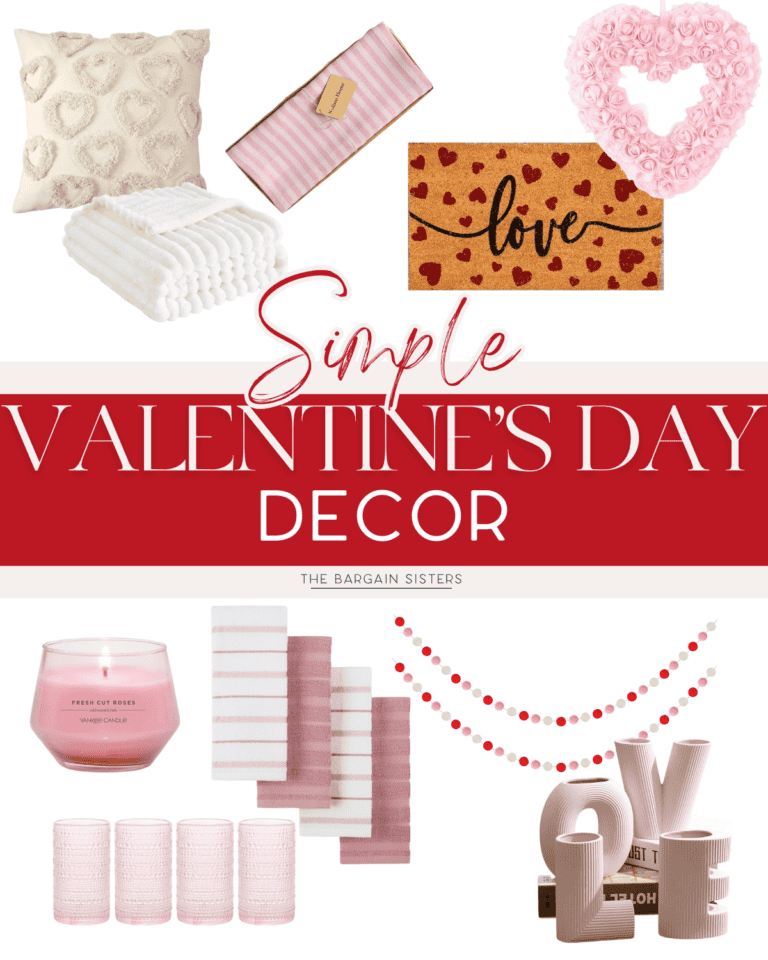 A Valentine's Day decor collage showcases a heart-shaped wreath, heart pillows, a "love" doormat, a pink candle, table linens, and more. Text reads: "Simple Valentine's Day Decor - The Bargain Sisters." Perfect for those seeking simple Valentine's Day decor ideas!.