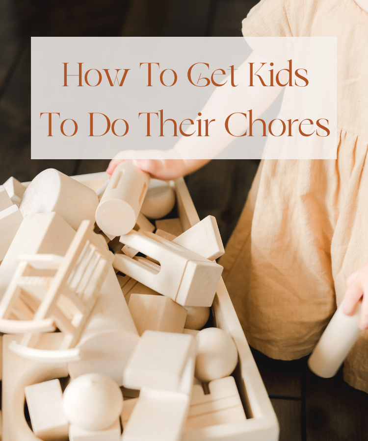 A child wearing a beige outfit reaches into a box filled with light-colored wooden blocks. The text "How To Get Kids To Do Their Chores" is prominently displayed above.