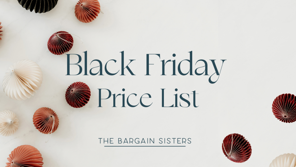 The image displays the text "Black Friday Price List" with "THE BARGAIN SISTERS" written beneath. It has a decorative background featuring red and cream-colored paper ornaments dispersed around the edges on a light, marble-like surface.