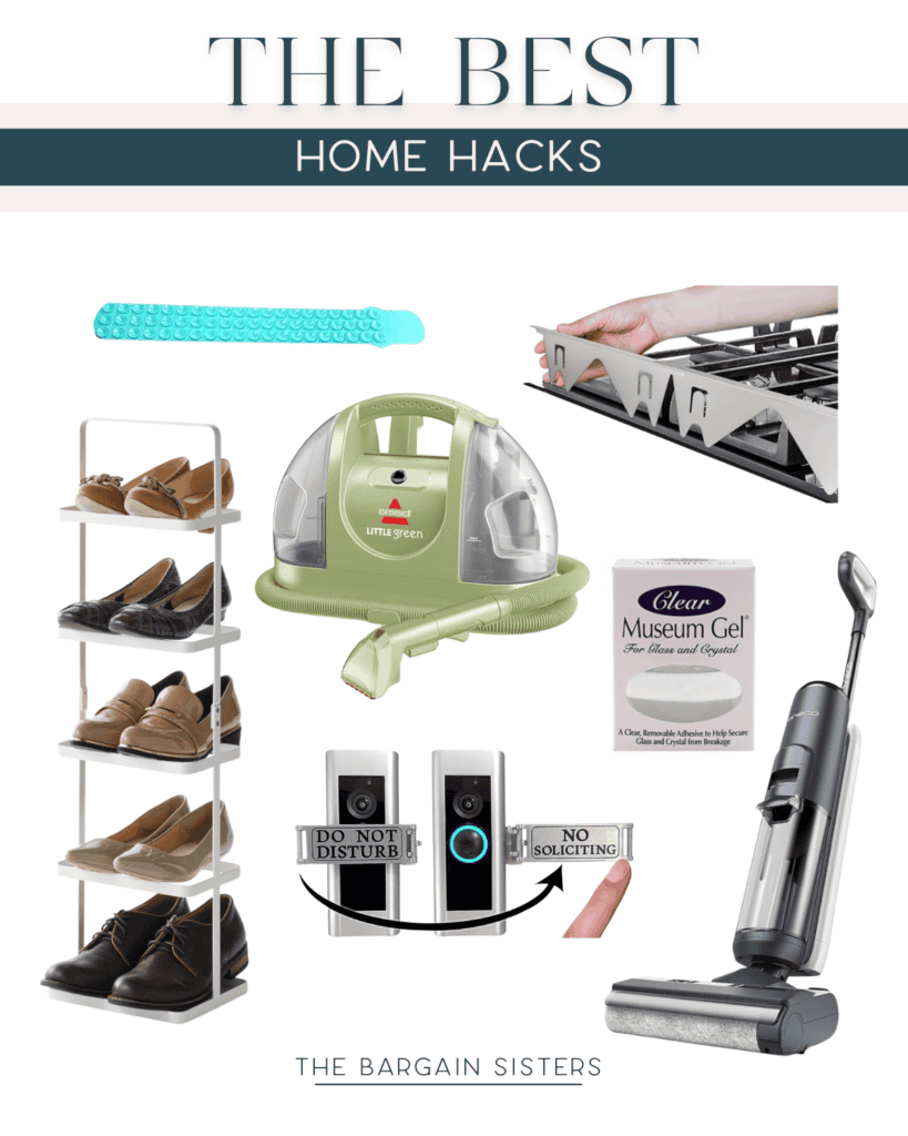 Collage of home hacks: shoe rack with shoes, ice cube tray, carpet cleaner, hand adjusting a stove grate, Museum Gel, security doorbell with "Do Not Soliciting" sign, and a cordless vacuum. Text reads "The Best Home Hacks" and "The Bargain Sisters.