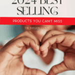 A person showing a heart with their hands and the words 2024 best selling products