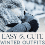 A woman in a winter coat with the words easy and cute winter outfits