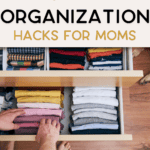 Organized clothes in drawers in an open dresser with the words home organization hacks for moms