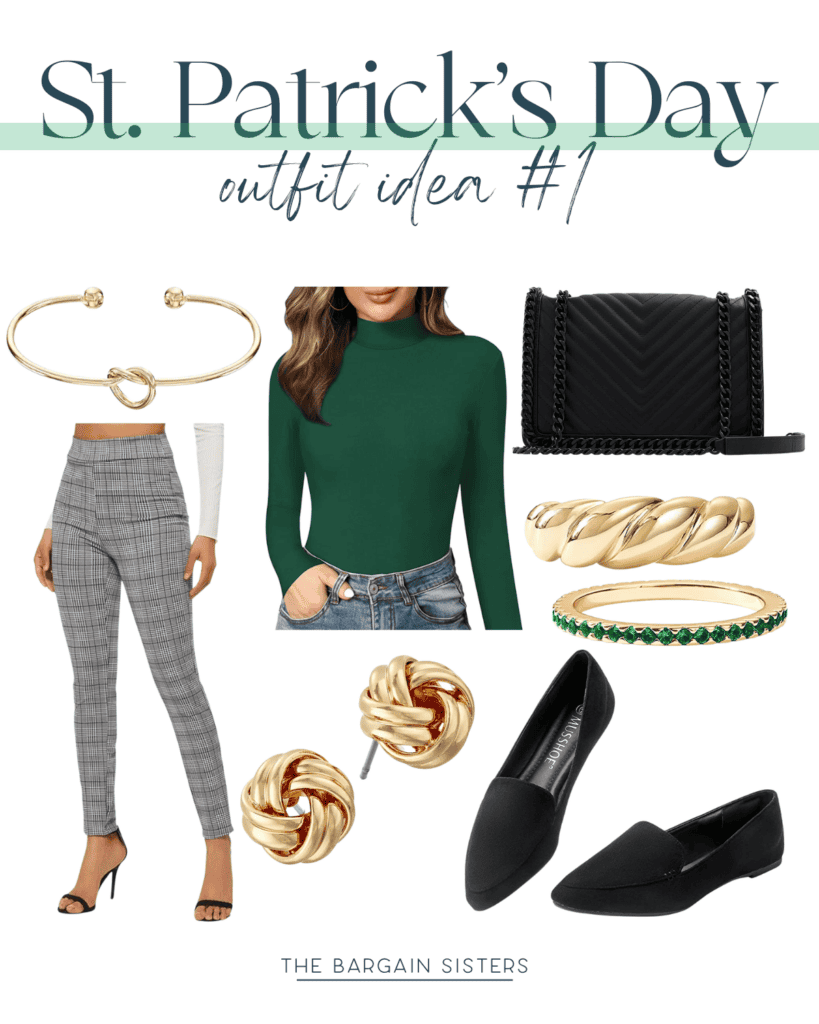 Collage of what to wear for St. Patrick's Day without overdoing it: a green turtleneck, plaid high-waisted pants, black loafers, a crossbody bag, and gold accessories like hoop earrings and bracelets. Text reads, "St. Patrick's Day outfit idea #1.